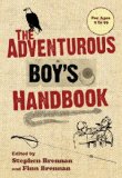 Adventurous Boy's Handbook For Ages 9 To 99 2nd 2011 9781616081638 Front Cover
