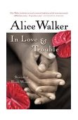In Love and Trouble Stories of Black Women