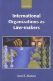 International Organizations As Law-Makers  cover art