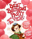 Best Birthday Party Ever 2011 9780375847639 Front Cover