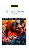 Looking Backward, 2000-1887  9780451527639 Front Cover