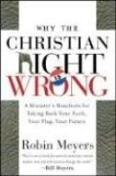 Why the Christian Right Is Wrong A Minister's Manifesto for Taking Back Your Faith, Your Flag, Your Future cover art