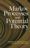 Markov Processes and Potential Theory 2007 9780486462639 Front Cover