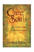 Care of Souls Revisioning Christian Nurture and Counsel cover art