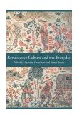 Renaissance Culture and the Everyday  9780812216639 Front Cover