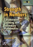Strength in Numbers Collaborative Learning in Secondary Mathematics