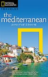 National Geographic Traveler: the Mediterranean Ports of Call &amp; Beyond 2015 9781426214639 Front Cover