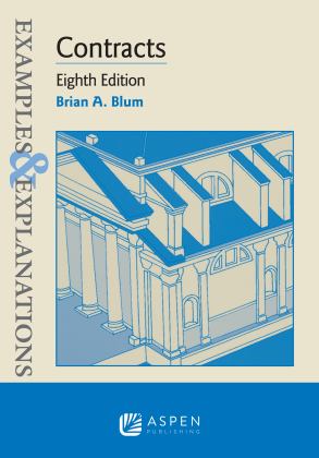 Examples & Explanations for Contracts:  9781543807639 Front Cover