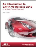 Introduction to CATIA V6 Release 2012  cover art