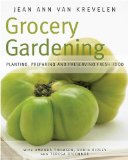 Grocery Gardening 2010 9781591864639 Front Cover