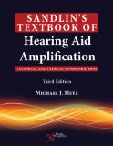 Sandlin's Textbook of Hearing Aid Amplification Technical and Clinical Considerations cover art