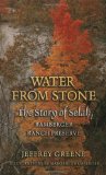Water from Stone The Story of Selah, Bamberger Ranch Preserve  9781603440639 Front Cover