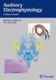 Auditory Electrophysiology A Clinical Guide cover art