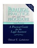 Paralegal Practice and Procedure A Practical Guide for the Legal Assistant 3rd 1994 9780131085640 Front Cover