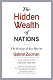 Hidden Wealth of Nations The Scourge of Tax Havens  9780226422640 Front Cover