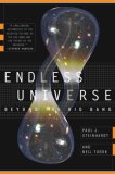 Endless Universe : Beyond the Big Bang  9780385509640 Front Cover