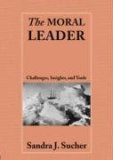 Moral Leader Challenges, Tools and Insights cover art