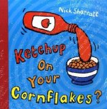 Ketchup on Your Cornflakes?  9780439950640 Front Cover