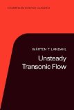 Unsteady Transonic Flow 1989 9780521356640 Front Cover