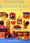 Country Doughcraft for Your Home 1998 9780823009640 Front Cover
