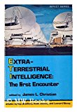 Extraterrestrial Intelligence The First Encounter 1976 9780879750640 Front Cover
