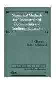Numerical Methods for Unconstrained Optimization and Nonlinear Equations  cover art