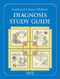 Traditional Chinese Medicine Diagnosis Study Guide  9780939616640 Front Cover
