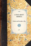 Chat about America October and November 1884 2007 9781429004640 Front Cover