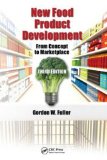 New Food Product Development From Concept to Marketplace, Third Edition cover art