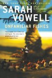 Unfamiliar Fishes 2012 9781594485640 Front Cover