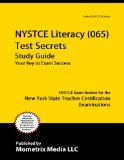 NYSTCE Literacy (065) Test Secrets Study Guide NYSTCE Exam Review for the New York State Teacher Certification Examinations  9781610723640 Front Cover