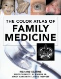 Color Atlas of Family Medicine  9780071474641 Front Cover
