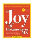 Joy of Dreamweaver MX Recipes for Data-Driven Web Sites 2002 9780072224641 Front Cover