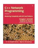 C++ Network Programming, Volume I Mastering Complexity with ACE and Patterns  9780201604641 Front Cover
