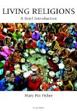 Living Religions A Brief Introduction 2nd 9780205635641 Front Cover