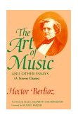 Art of Music and Other Essays (a Travers Chants) 1994 9780253311641 Front Cover