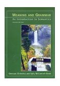 Meaning and Grammar, Second Edition An Introduction to Semantics cover art
