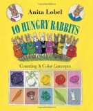 10 Hungry Rabbits Counting and Color Concepts  9780375868641 Front Cover