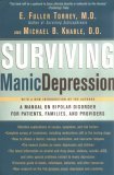 Surviving Manic Depression A Manual on Bipolar Disorder for Patients, Families, and Providers 2005 9780465086641 Front Cover
