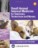 Small Animal Internal Medicine for Veterinary Technicians and Nurses 