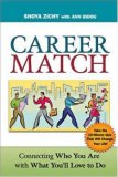 Career Match Connecting Who You Are with What You'll Love to Do cover art