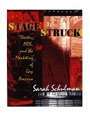 Stagestruck Theater, AIDS, and the Marketing of Gay America cover art
