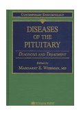 Diseases of the Pituitary Diagnosis and Treatment 1997 9780896033641 Front Cover