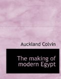 Making of Modern Egypt 2009 9781115317641 Front Cover