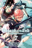Seraph of the End, Vol. 7 Vampire Reign  9781421582641 Front Cover