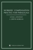 Workers&#39; Compensation Practice for Paralegals 