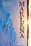 Marlena A Novel  9781627797641 Front Cover