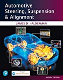 Automotive Steering, Suspension and Alignment 8th 9780135674642 Front Cover