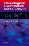 Neurological Examination Made Easy 4th 9780443069642 Front Cover