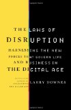 Laws of Disruption Harnessing the New Forces That Govern Life and Business in the Digital Age cover art